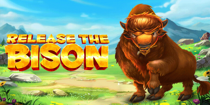 Rahasia Agar Raih Kemenangan Besar di Slot Release The Bison