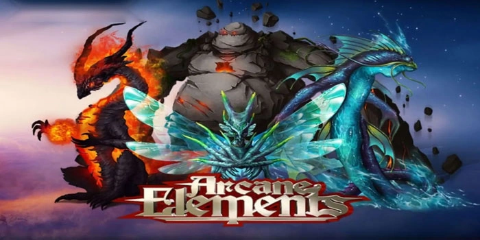 Teknik Ampuh Raih Cuan Besar Di Slot Arcane Elements